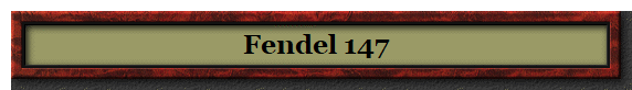 FENDEL 147 FENDEL 147