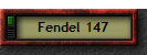 FENDEL 147