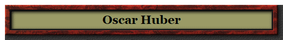 OSCAR HUBER